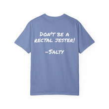 Load image into Gallery viewer, Salty Dad's "Don't Be a Rectal Jester" T-Shirt