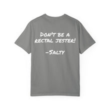Load image into Gallery viewer, Salty Dad's "Don't Be a Rectal Jester" T-Shirt