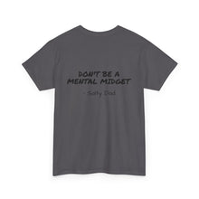 Load image into Gallery viewer, Mental Midget caution sign T shirt.