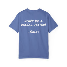 Load image into Gallery viewer, Salty Dad's "Don't Be a Rectal Jester" T-Shirt