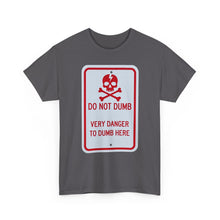 Load image into Gallery viewer, Mental Midget caution sign T shirt.