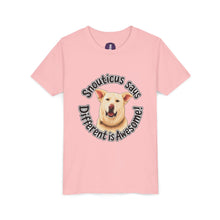 Load image into Gallery viewer, Youth Tee – “Snouticus Says Different is Awesome!”