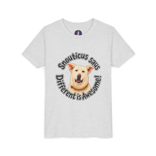 Load image into Gallery viewer, Youth Tee – “Snouticus Says Different is Awesome!”