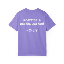 Load image into Gallery viewer, Salty Dad's "Don't Be a Rectal Jester" T-Shirt
