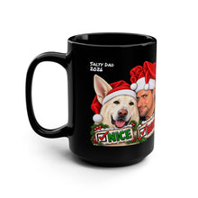 Load image into Gallery viewer, 15oz Black Christmas Mug — Naughty or Nice Personalized Pet &amp; Human Santa Design
