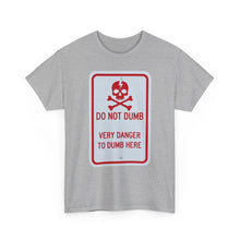 Load image into Gallery viewer, Mental Midget caution sign T shirt.

