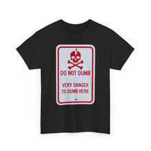 Load image into Gallery viewer, Mental Midget caution sign T shirt.
