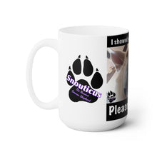 Load image into Gallery viewer, “I showed you my squeaky” large coffee mug.
